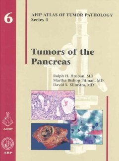 Atlas of Tumor Pathology, 4th Series, Fascicle 6Tumors of Pancreas