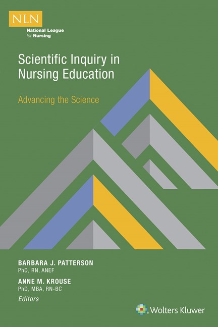 Scientific Inquiry in Nursing Education- Advancing the Science