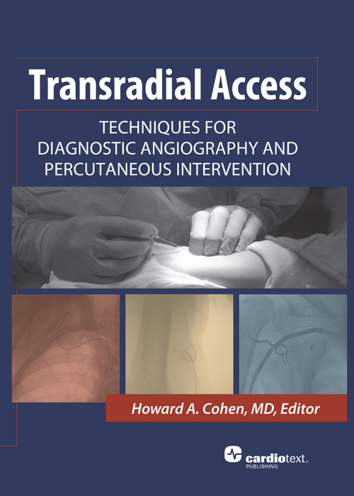 Transradial Access- Techniques for Diagnostic Angiography & PercutaneousIntervention
