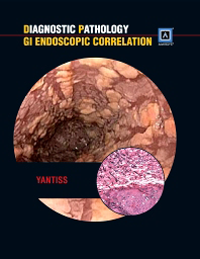 Diagnostic Pathology: GI Endoscopic Correlation