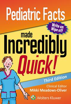 Pediatric Facts Made Incredibly Quick!, 3rd ed.