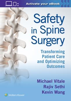 Safety in Spine SurgeryTransforming Patient Care & Optimizing Outcomes