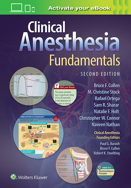 Clinical Anesthesia Fundamentals, 2nd ed.