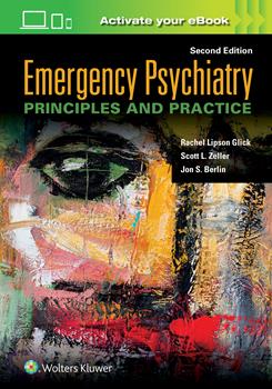 Emergency Psychiatry, 2nd ed.- Principles & Practice