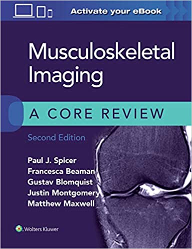 Musculoskeletal Imaging, 2nd ed.- A Core Review