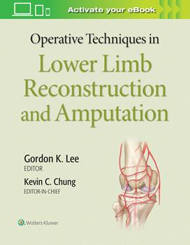 Operative Techniques in Lower Limb Reconstruction &Amputation