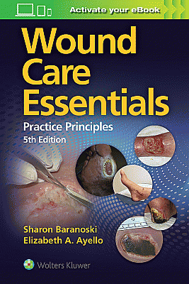 Wound Care Essentials, 5th ed.- Practice Principles