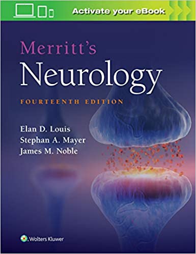 Merritt's Neurology, 14th ed.