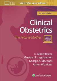 Clinical Obstetrics, 4th ed.- Fetus & Mother