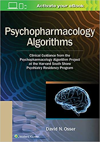 Psychopharmacology Algorithms- Clinical Guidance from Psychopharmacology AlgorithmProject at Harvard South Shore Psychiatry ResidencyProgram