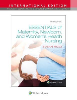 Essentials of Maternity, Newborn & Women's HealthNursing, 5th ed.(Int'l ed.)