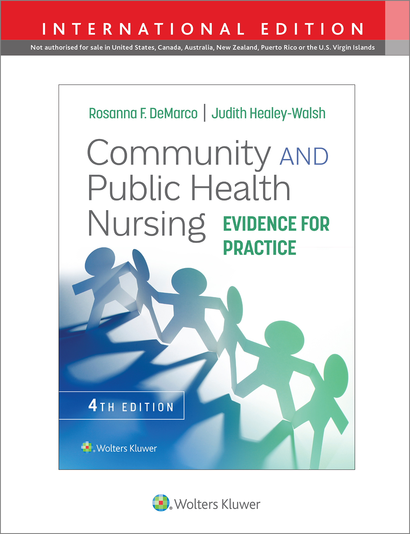Community & Public Health Nursing, 4th ed.(Int'l ed.)- Evidence for Practice