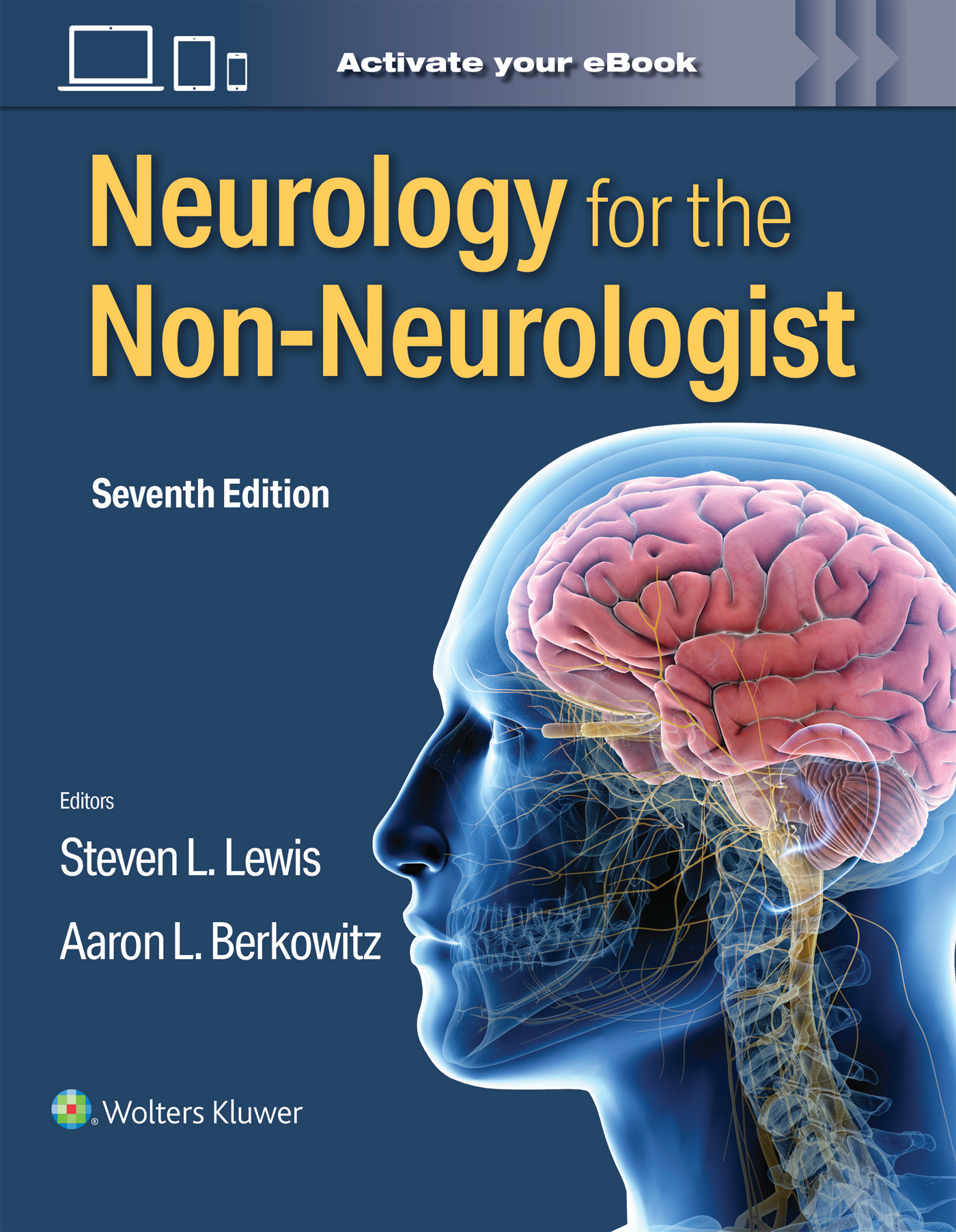 Neurology for the Non-Neurologist, 7th ed.