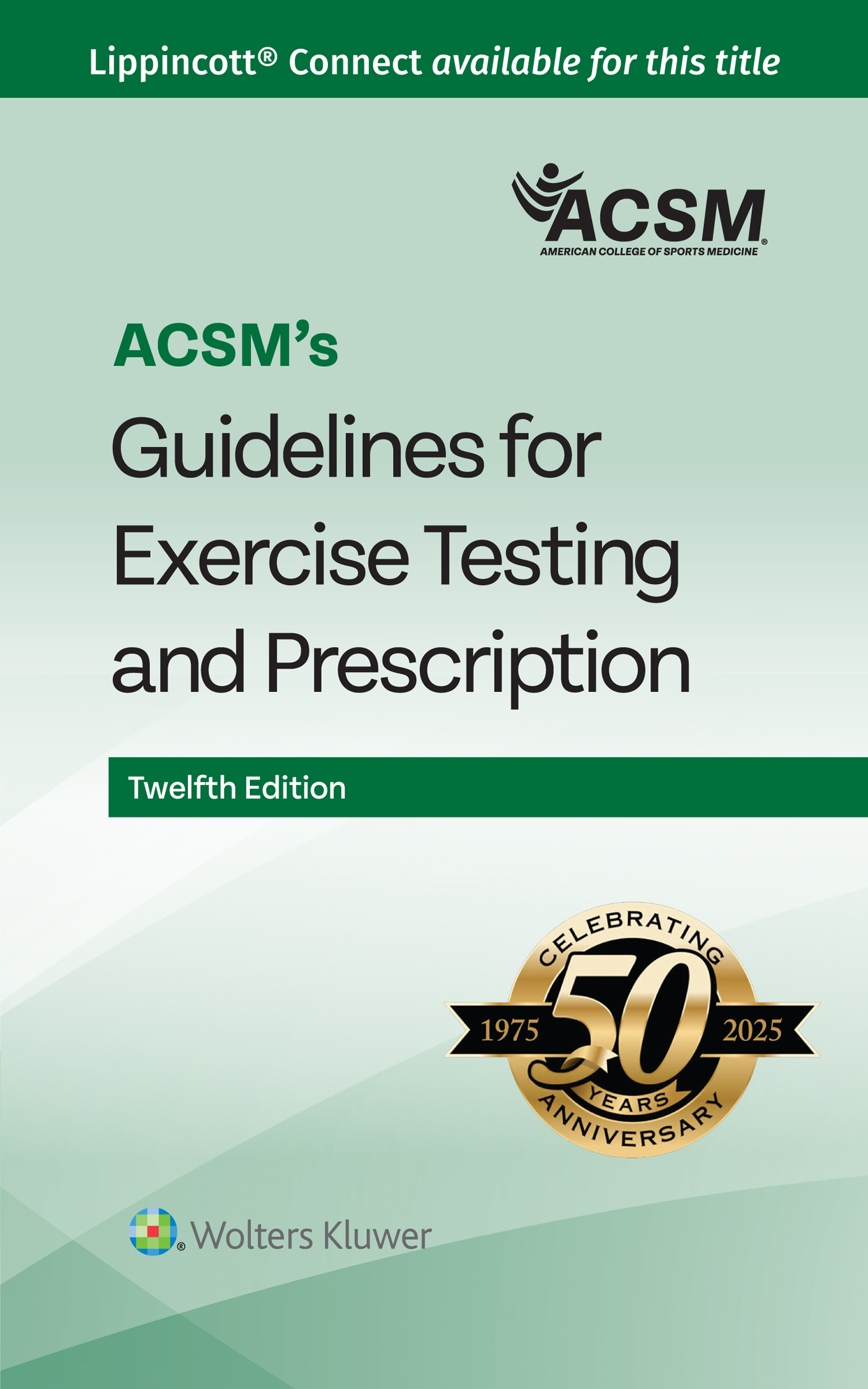 ACSM's Guidelines for Exercise Testing & Prescription,12th ed.(American College of Sports Medicine)