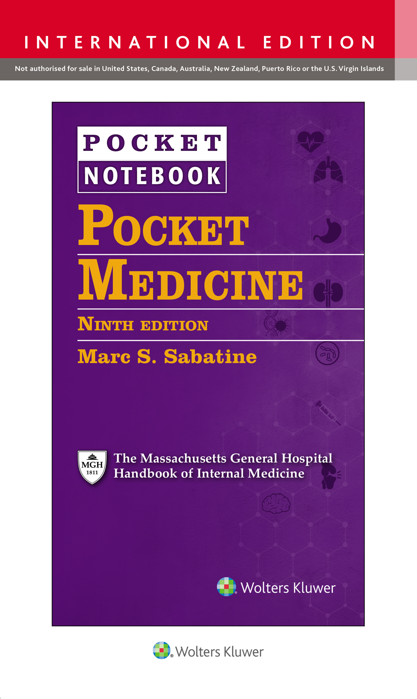 Pocket Medicine, 9th ed. (Int'l ed.)- MGH Handbook of Internal Medicine