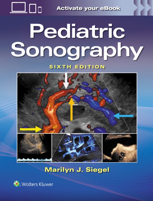Pediatric Sonography, 6th ed.