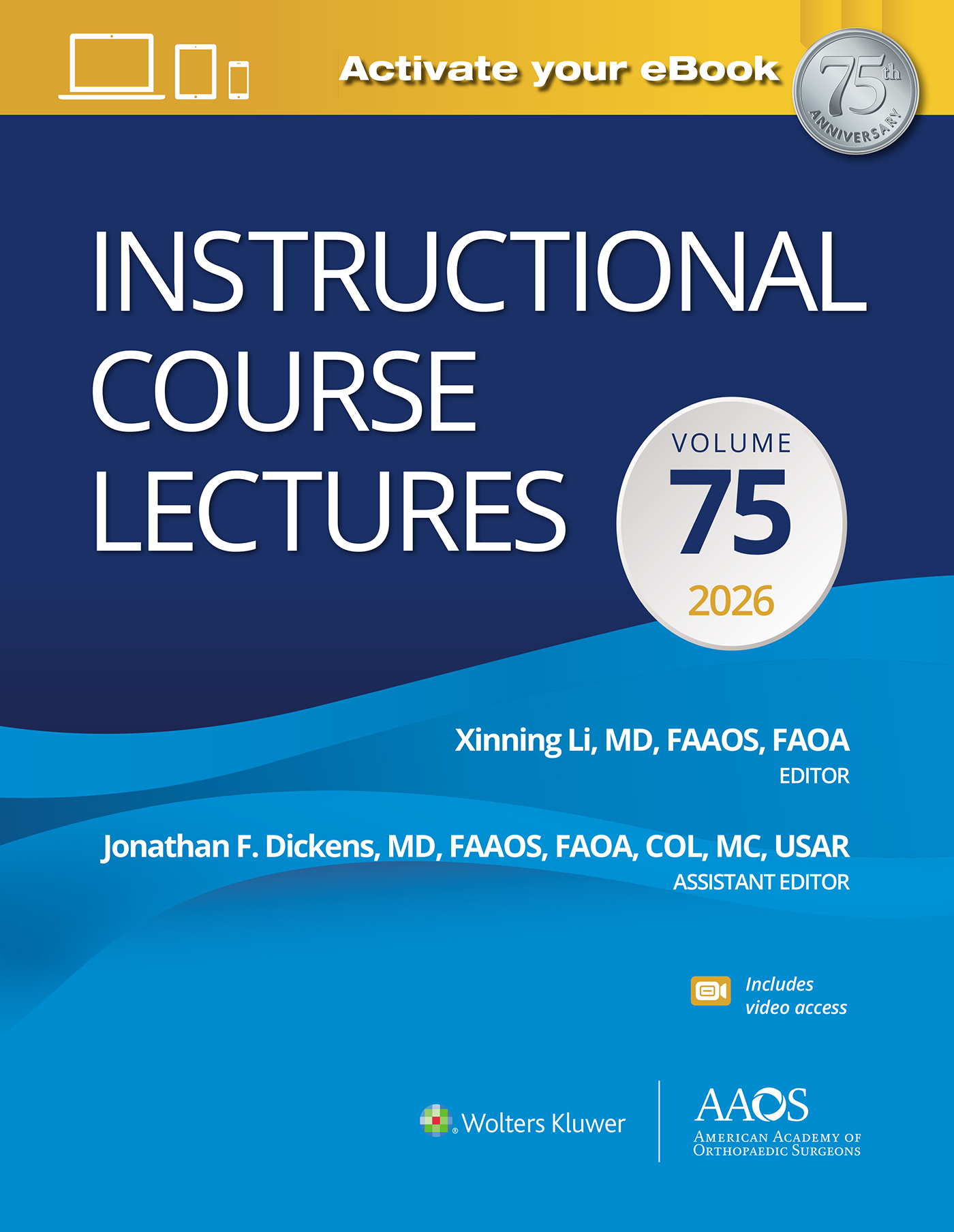 Instructional Course Lectures, Vol.75 (2026)