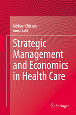 Strategic Management & Economics in Health Care