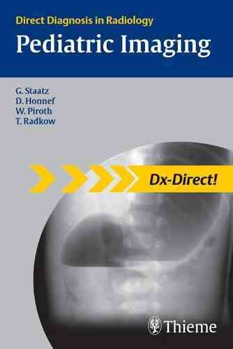 Pediatric Imaging- Direct Diagnosis in Radiology