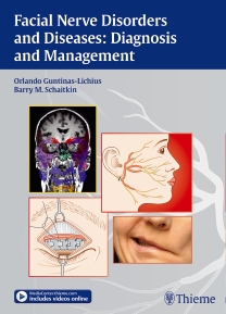 Facial Nerve Disorders & Diseases- Diagnosis & Management