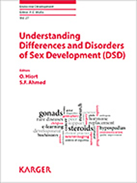 Endocrine Development, Vol.27- Understanding Differences & Disorders of SexDevelopment