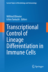 Current Topics in Microbiology & Immunology, Vol.381- Transcriptional Control of Lineage Differentiation inImmune Cells