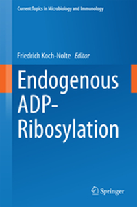 Current Topics in Microbiology & Immunology, Vol.384- Endogenous Adp -Ribosylation