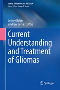 Cancer Treatment & Research, Vol.163- Current Understanding & Treatment of Gliomas