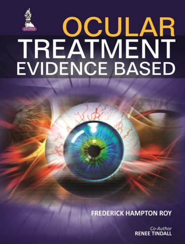 Ocular Treatment- Evidence Based