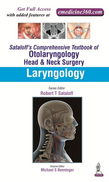 Sataloff's Comprehensive Textbook of OtolarynologyHead & Neck Surgery, Vol.4- Laryngology