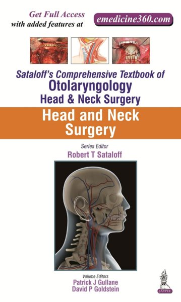 Sataloff's Comprehensive Textbook of Otolarynology,Head & Neck Surgery- Head & Neck Surgery