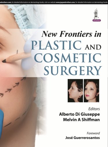 New Frontiers in Plastic & Cosmetic Surgery