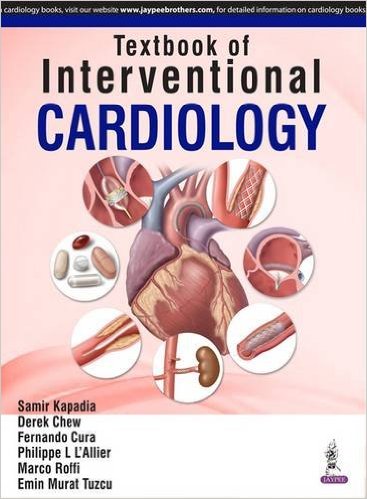 Textbook of Interventional Cardiology- Global Perspective