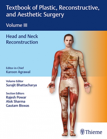 Textbook of Plastic, Reconstructive & AestheticSurgery (Vol. 3)- Head & Neck Reconstruction