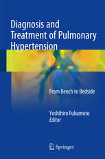 Diagnosis & Treatment of Pulmonary Hypertension- From Bench to Bedside