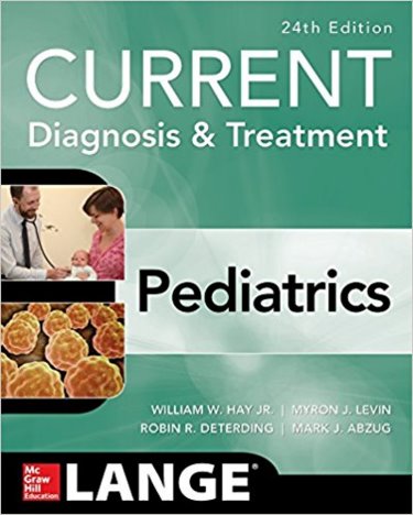 Current Diagnosis & Treatment in Pediatrics, 24th ed.