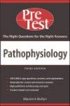Pathophysiology, 3rd Edition- Pretest Self Assessment & Review