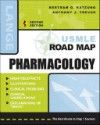 USMLE Road Map: Pharmacology, 2nd ed.