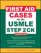 First Aid Cases of USMLE Step 2 CK, 2nd ed.
