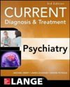 Current Diagnosis & Treatment: Psychiatry, 3rd ed.
