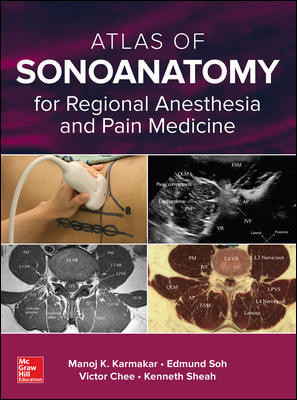 Atlas of Sonoanatomy for Regional Anesthesia & PainMedicine