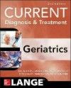 Current Diagnosis & Treatment: Geriatrics, 2nd ed.
