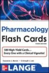Lange Flash Cards: Pharmacology, 3rd ed.- 230 Cards Deliver a Fun, Fast, High-Yield Review for