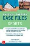 Physical Therapy Case Files: Sports