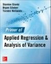Primer of Applied Regression & Analysis of Variance,3rd ed.