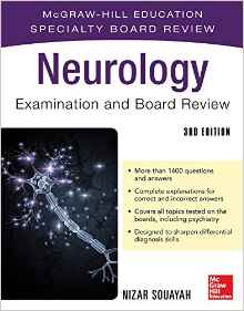 Neurology Examination & Board Review, 3rd ed.