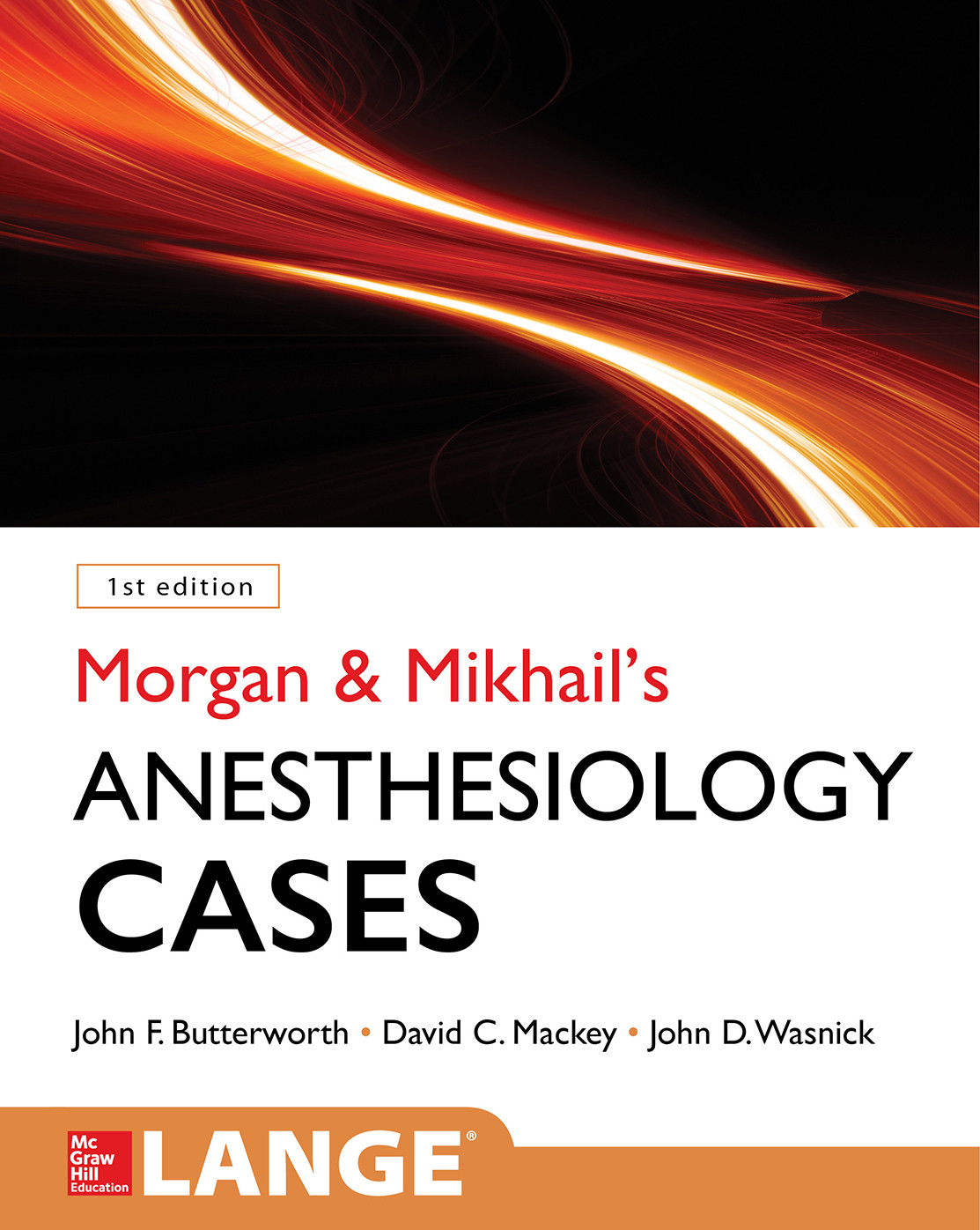 Morgan & Mikhail's Anesthesiology Cases