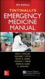 Tintinalli's Emergency Medicine Manual, 8th ed.