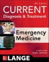 Current Diagnosis & Treatment in Emergency Medicine,8th ed.