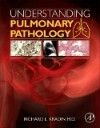 Understanding Pulmonary Pathology- Applying Pathological Findings in Therapeutic